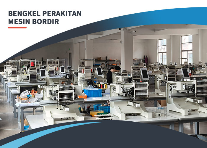 Proses Perakitan Mesin Bordir Komputer di Workshop Huimei - Kontrol Kualitas Ketat